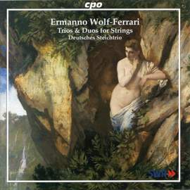 Wolf-Ferrari: Trios & Duos for Strings