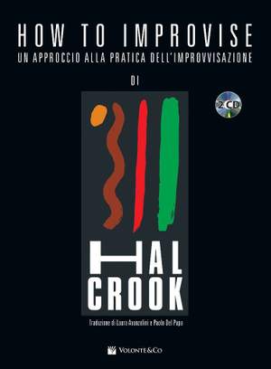 Hal Crook: How To Improvise