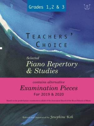 Josephine Koh: Teachers' Choice Exam Pieces 2019-20 Grades 1-3