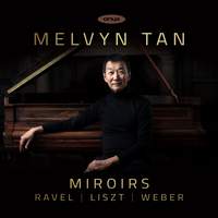 Miroirs: Ravel - Liszt - Weber