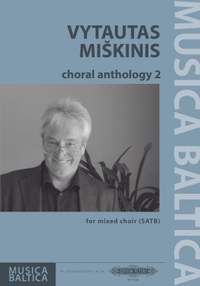 Miskinis, Vytautas: Choral Anthology 2: mixed choir (SATB)
