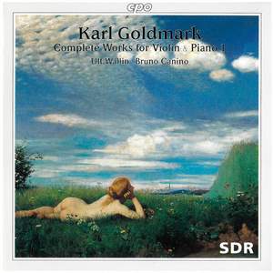 Goldmark: Complete Works for Violin & Piano, Vol. 1