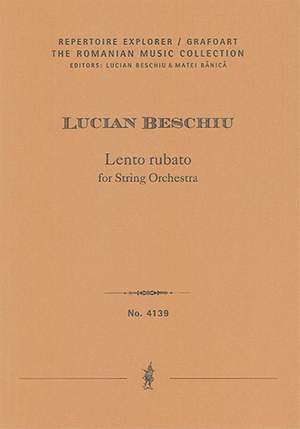 Beschiu, Lucian: Lento rubato per archi