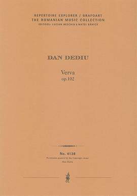 Dediu, Dan: Verva Op.102 for orchestra