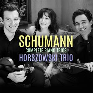Schumann: Piano Trios 1-3, Fantasiestücke