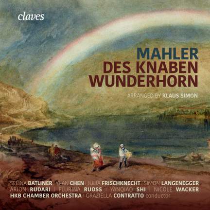 Mahler: Des Knaben Wunderhorn