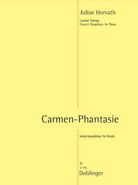 Julius Horvath: Carmen Phantasie