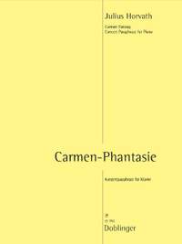 Julius Horvath: Carmen Phantasie