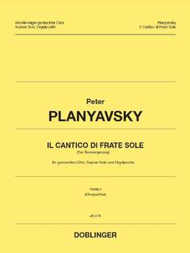 Peter Planyavsky: Il Cantico Di Frate Sole