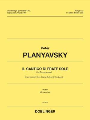 Peter Planyavsky: Il Cantico Di Frate Sole