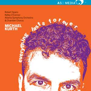Michael Kurth: Everything Lasts Forever
