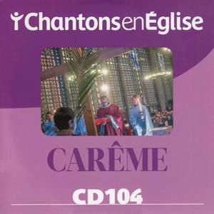 Chantons en Église: Carême (CD 104)
