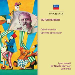 Herbert: Cello Concertos; Operetta Spectacular