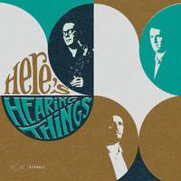 Here's Hearing Things - Vinyl Edition