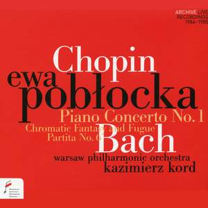 Chopin: Piano Concerto No.1 & JS Bach: Chromatic Fantasy and Fugue