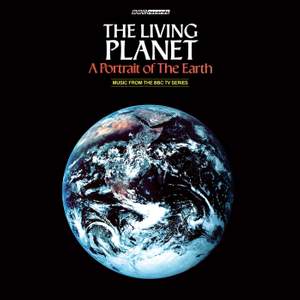 The Living Planet (Music from the BBC TV Series)
