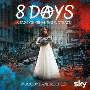 8 Tage - 8 Days (Original Soundtrack)