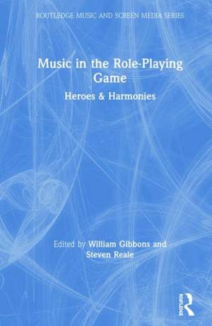 Music in the Role-Playing Game: Heroes & Harmonies