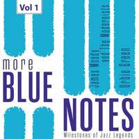 Milestones of Jazz Legends: More Blue Notes, Vol. 1