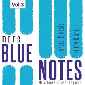 Milestones of Jazz Legends: More Blue Notes, Vol. 3