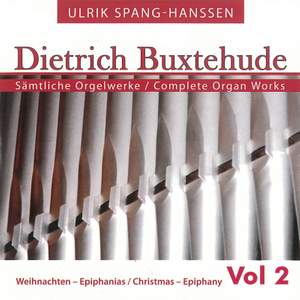 Buxtehude: Complete Organ Works, Vol. 2