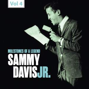 Milestones of a Legend: Sammy Davis Jr., Vol. 4
