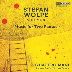 Stefan Wolpe, Volume 8: Music for Two Pianos