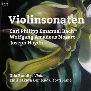 CPE Bach, Mozart & Haydn: Violinsonaten