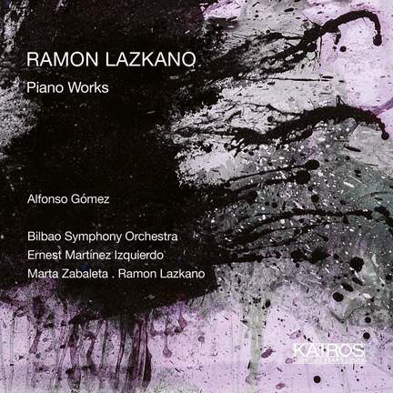 Ramno Lazkano: Piano Works
