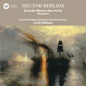 Berlioz: Grande Messe des morts