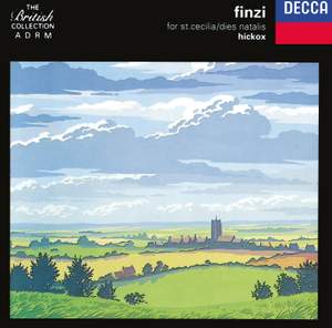 Finzi: For St Cecilia, Dies Natalis