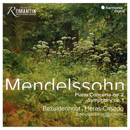 Mendelssohn: Piano Concerto No. 2 & Symphony No. 1