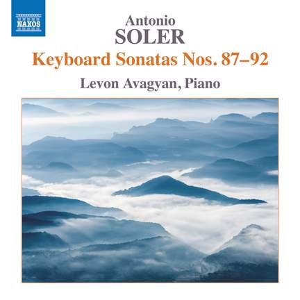 Antonio Soler: Keyboard Sonatas Nos. 87-92