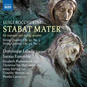 Boccherini: Stabat Mater, String Quartet Op. 52 No.3, String Quintet Op. 42, No. 1