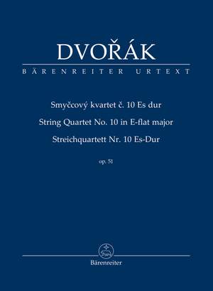 Dvorák, Antonín: String Quartet no. 10 in E-flat major op. 51