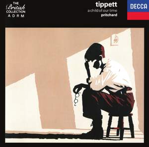 Tippett: A Child of our Time