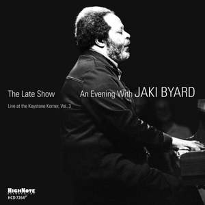 The Late Show: An Evening with Jaki Byard