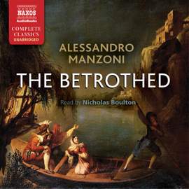 Manzoni: The Betrothed (Unabridged)