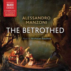 Manzoni: The Betrothed (Unabridged)