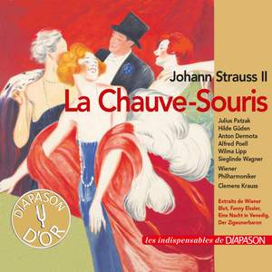 Johann Strauss II: La chauve-souris (Les indispensables de Diapason)
