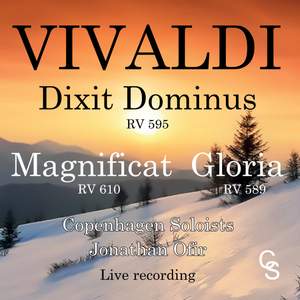 Vivaldi: Dixit Dominus, Magnificat, Gloria