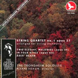 Edvard Grieg: Music for Strings