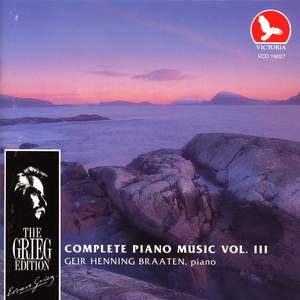 Edvard Grieg: Complete Piano Music Vol. Iii