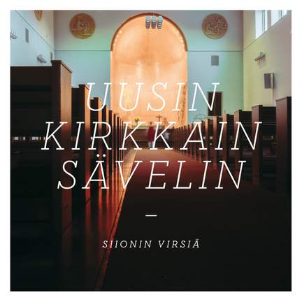 Uusin kirkkain sävelin