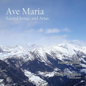 Ave Maria - Sacred Songs and Arias
