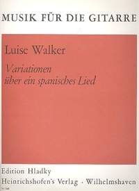 Luise Walker: Variationen Über Ein Spanisches Lied