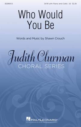 Shawn Shaiman: Who Would You Be?