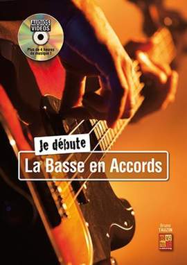 Bruno Tauzin: Je Débute La Basse En Accords