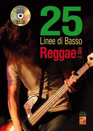 Silvio Trivari: 25 Linee Du Basso Reggae Et Ska