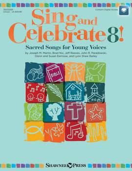 Brad Eernisse_Glenn Walters_Jeff Walters_John R. Walters_Joseph M. Walters_Lynn Banner_Susan Brymer: Sing and Celebrate 8!